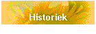 Historiek