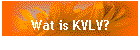 Wat is KVLV?